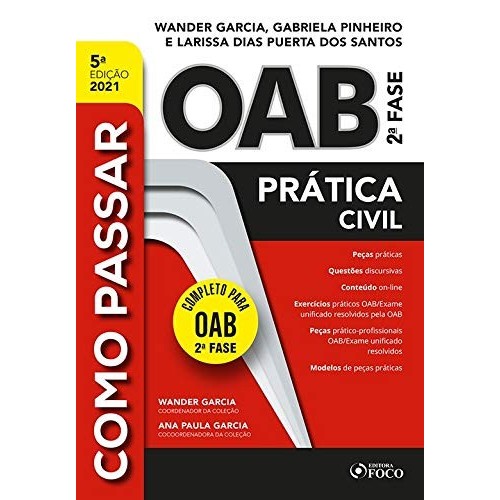 Como Passar na Oab 2ª Fase - Pratica Civil - 5ª Ed - 2021