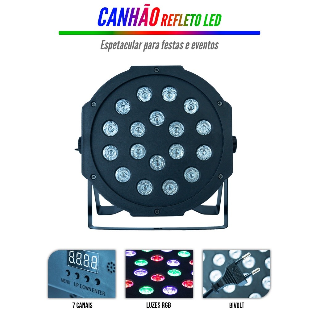 Canhão Refletor 18 Leds 36 Leds Jogo de Luz Par RGB dmx Strobo Iluminação Dj Balada Festa Bivolt Envia já