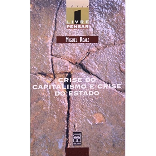 Crise Do Capitalismo E Crise Do Estado de Miguel Reale 7266559 de Miguel Reale 7871191