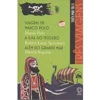 VIAGENS DE MARCO POLO / A ILHA DO TESOURO / ALÉM DO GRANDE MAR - TRÊS VINGANÇAS autor MARCO POLO / ROBERT LOUIS STEVENSO