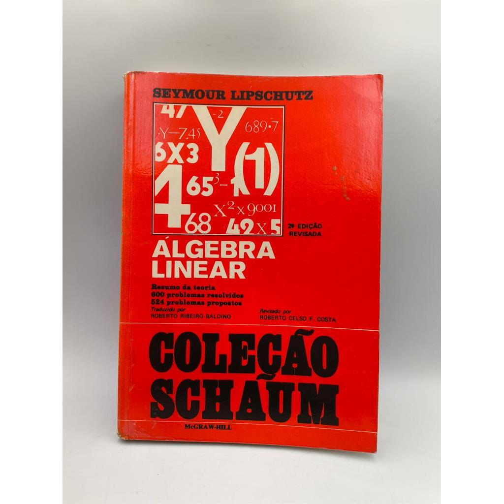 ÁLGEBRA LINEAR autor SEYMOUR LIPSCHUTZ