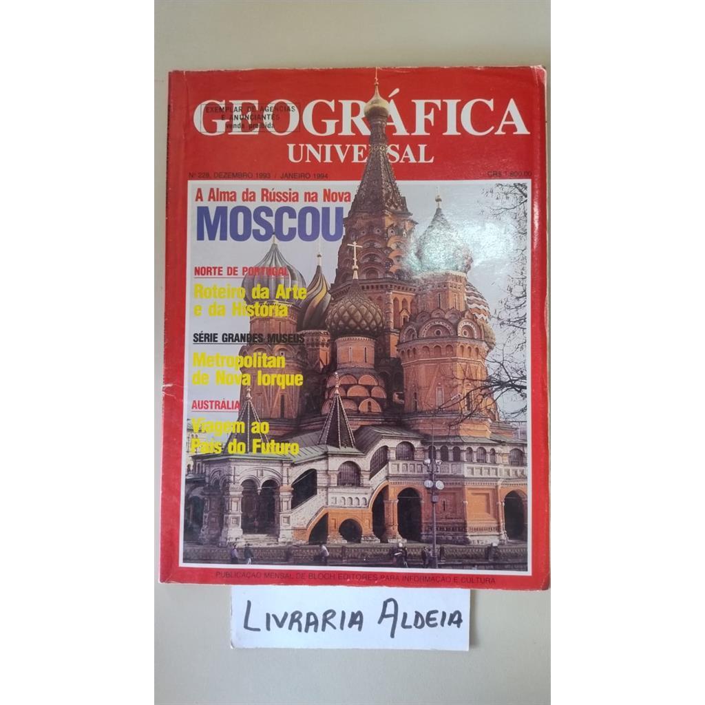 Revista Geográfica Universal nº 228 - dez/1993  (Moscou) autor .