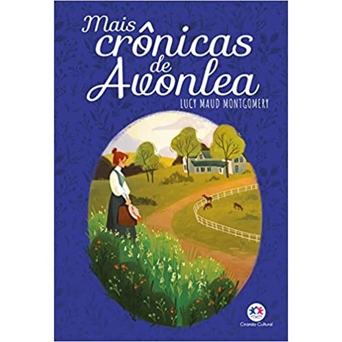 crônicas de  avonlea autor lucy  maud  monigomery
