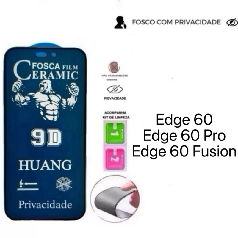 Película Cerâmica Fosca Privacidade para Motorola Edge 60 60 pro 60 Fusion