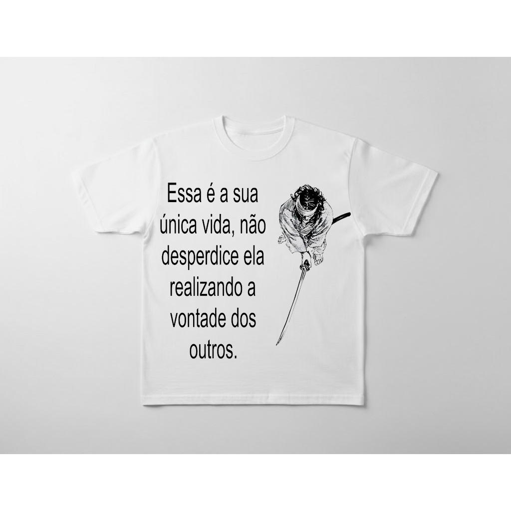 Camiseta Streetwear Essa é sua unica vida não desperdice Unissex Estampa Alta qualidade Envio Imediato Promoção