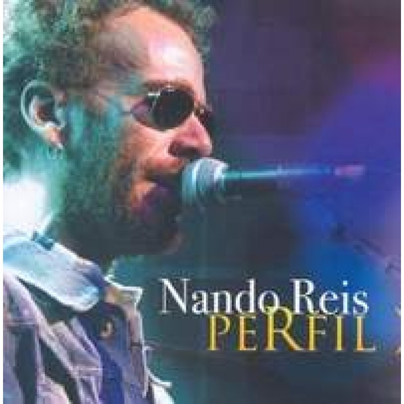 CD NANDO REIS NANDO REIS- PERFIL