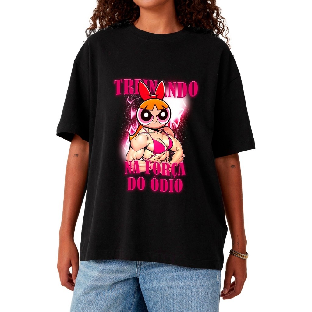 Camiseta Feminina Oversized Streetwear Treino Academia Fitness Musculação Treino Força do Ódio Florzinha