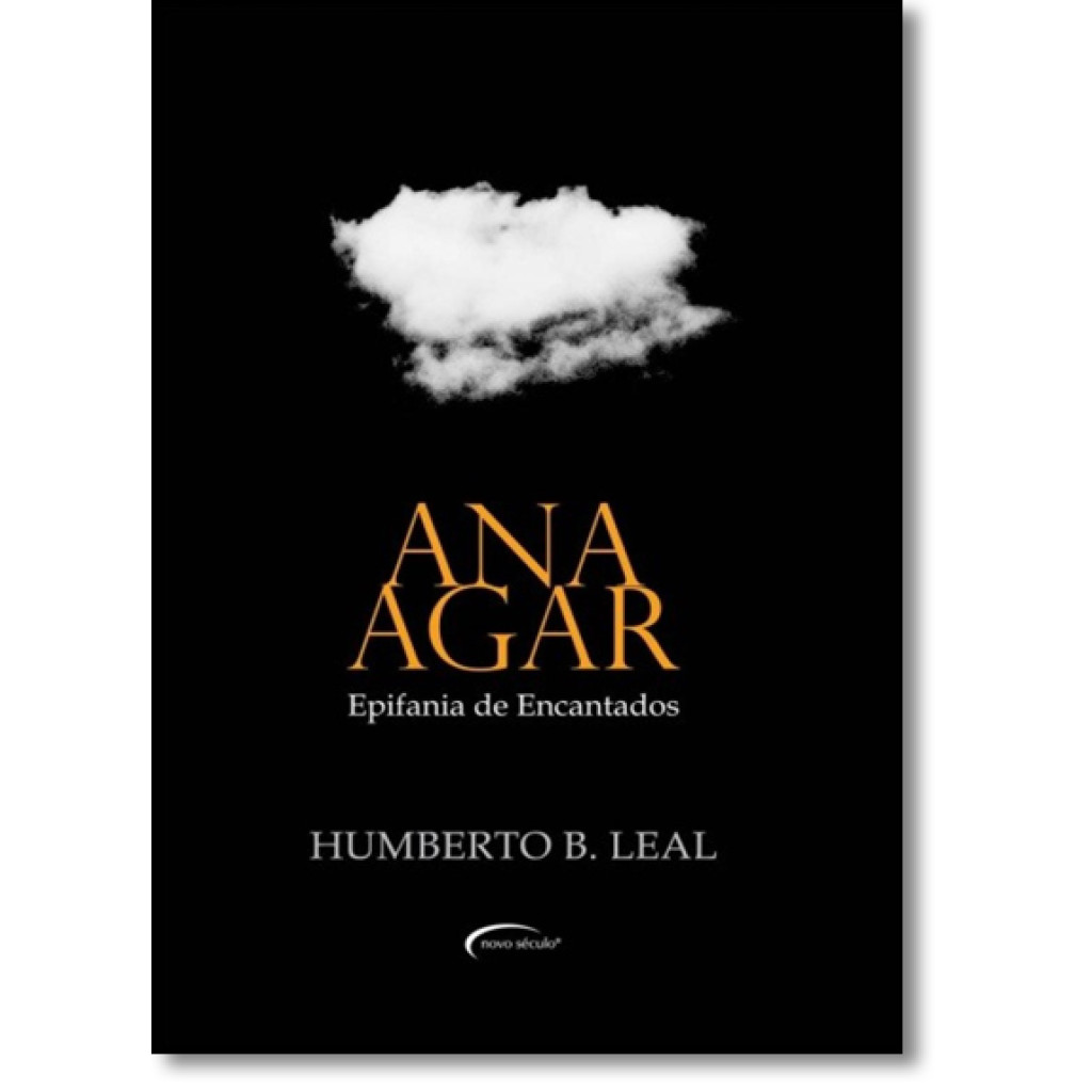 ANA AGAR:EPIFANIA DE ENCANTADOS