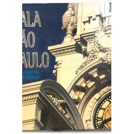 Sala São Paulo café, ferrovia e a metrópole