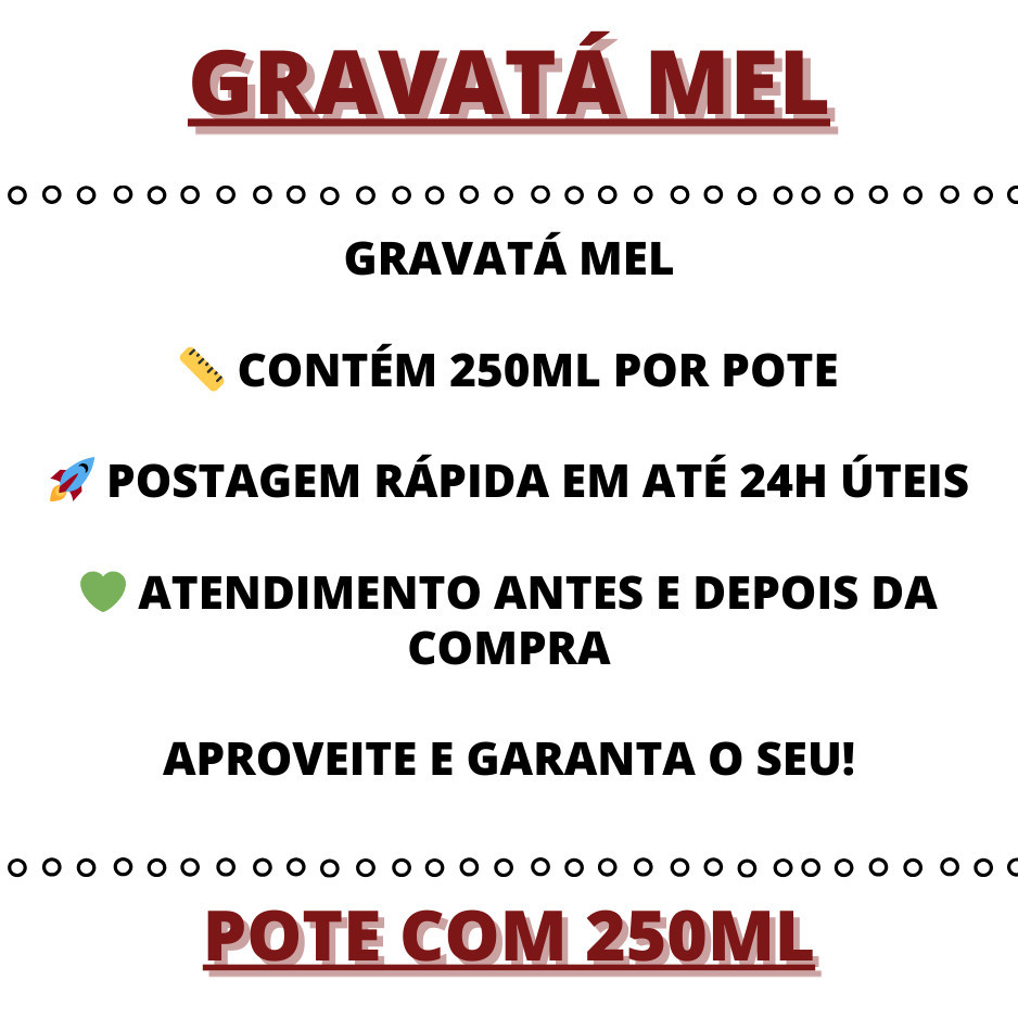 Kit 3 Unds Gravatá Mel Original 250ml