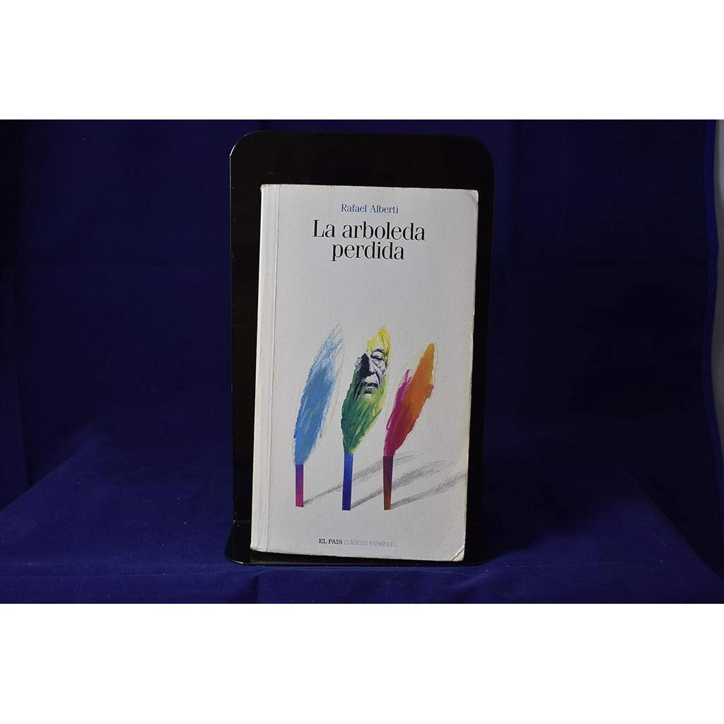 La Arboleda Perdida autor Rafael Alberti