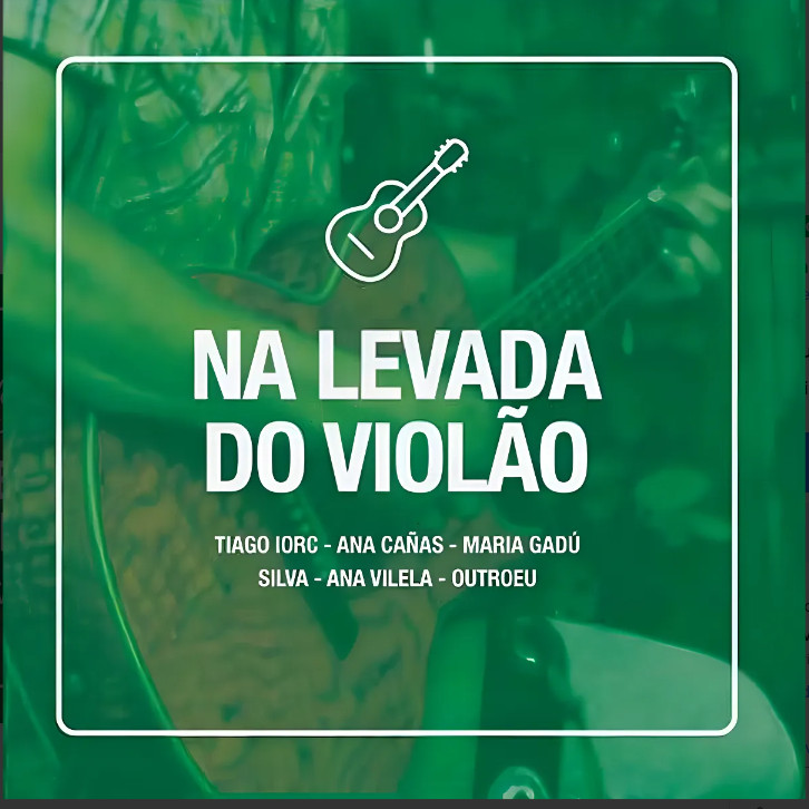 Cd Na Levada Do Violâo (Tiago Iorc,Silva,Ana Vilella, Ana Ca