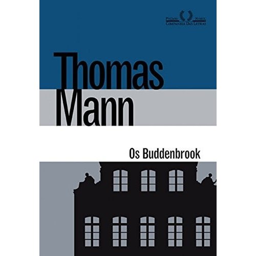 Os Buddenbrook Decadência De Uma Família de Thomas Mann 7792494