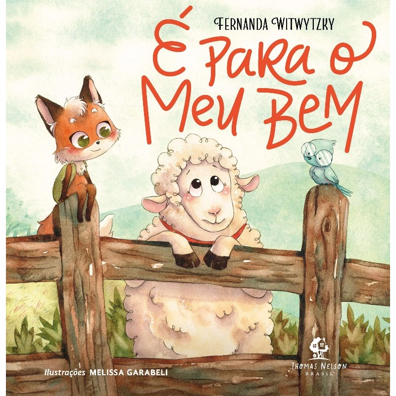 E para o Meu Bem - Fernanda Witwytzky