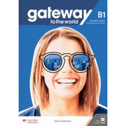Gateway to the World B1 ? Student?s Book + Workbook