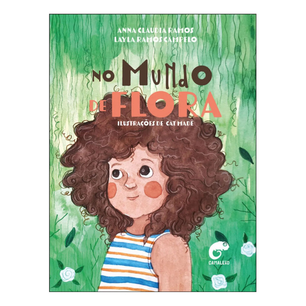 Livro No Mundo De Flora Anna Claudia Ramos Layla Ramos Campe