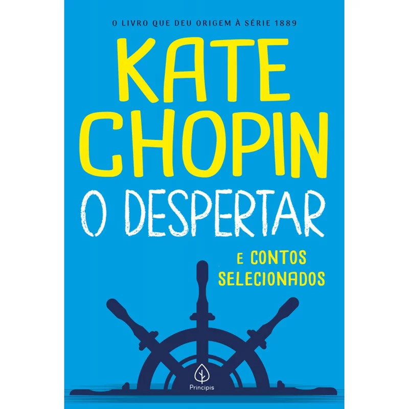Livro O despertar e contos selecionados Kate Chopin Principis Literatura Inteligência Emocional
