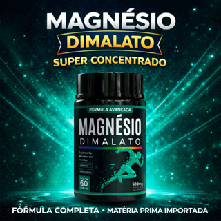 MAGNÉSIO DIMALATO 500MG 60 CÁPSULAS | ALTA ABSORÇÃO | SUPLEMENTO ALIMENTAR PREMIUM | ENVIO RÁPIDO em Oferta na Shopee