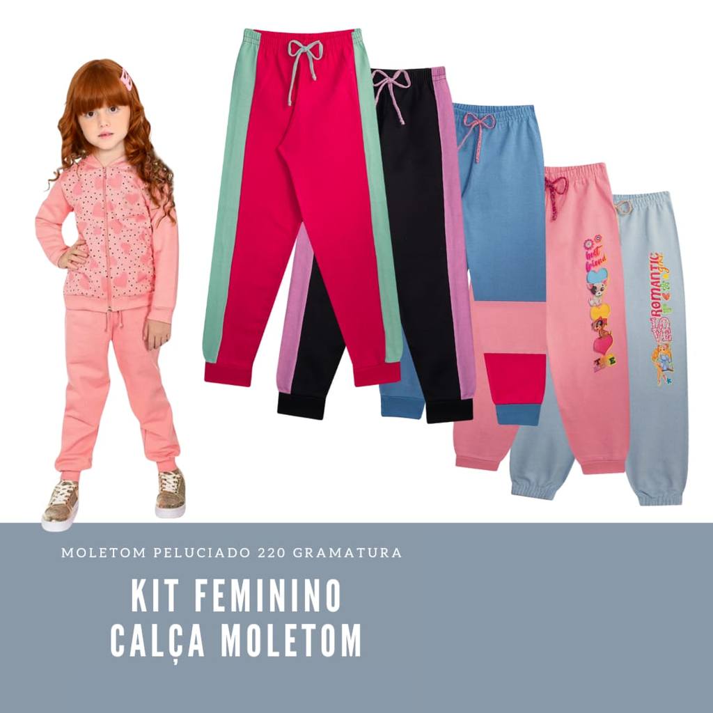 Kit 5 Calças Moletom Infantil Feminina - Calça Moletom Menina - Lote Calça Moletom Infantil