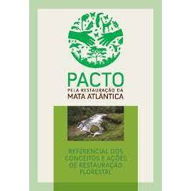 Pacto pela Restauração da Mata Atlântica (com Cd) autor Ricardo Ribeiro Rodrigues