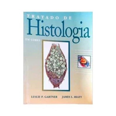 Tratado de Histologia em Cores de Leslie P Gartner 7821663