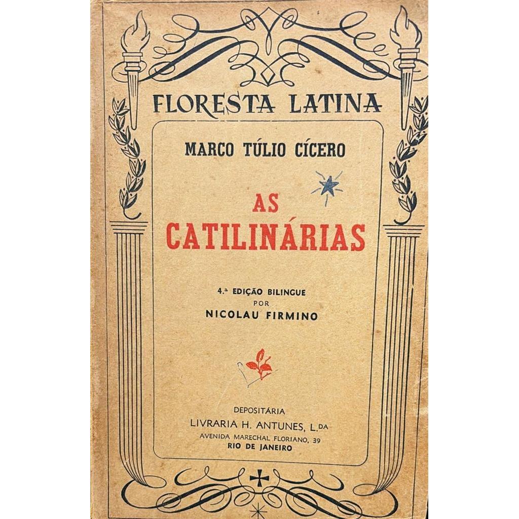 As catilinárias de Marco Túlio Cícero autor Nicolau Firmino