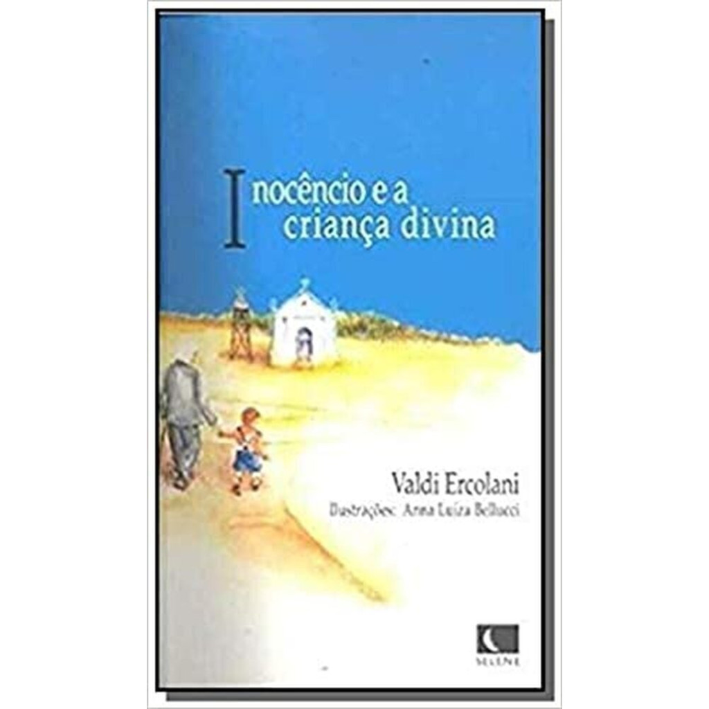 Inocêncio e a Criança Divina - Acompanha Cd