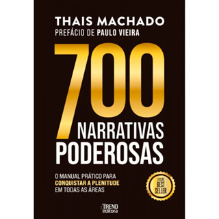 700 Narrativas Poderosas | Thais Machado em Oferta na Shopee