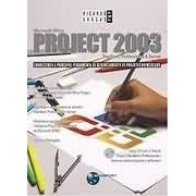 Microsoft Office Project 2003 Standard, Professional & Server + Cd de Ricardo Viana Vargas 7779594