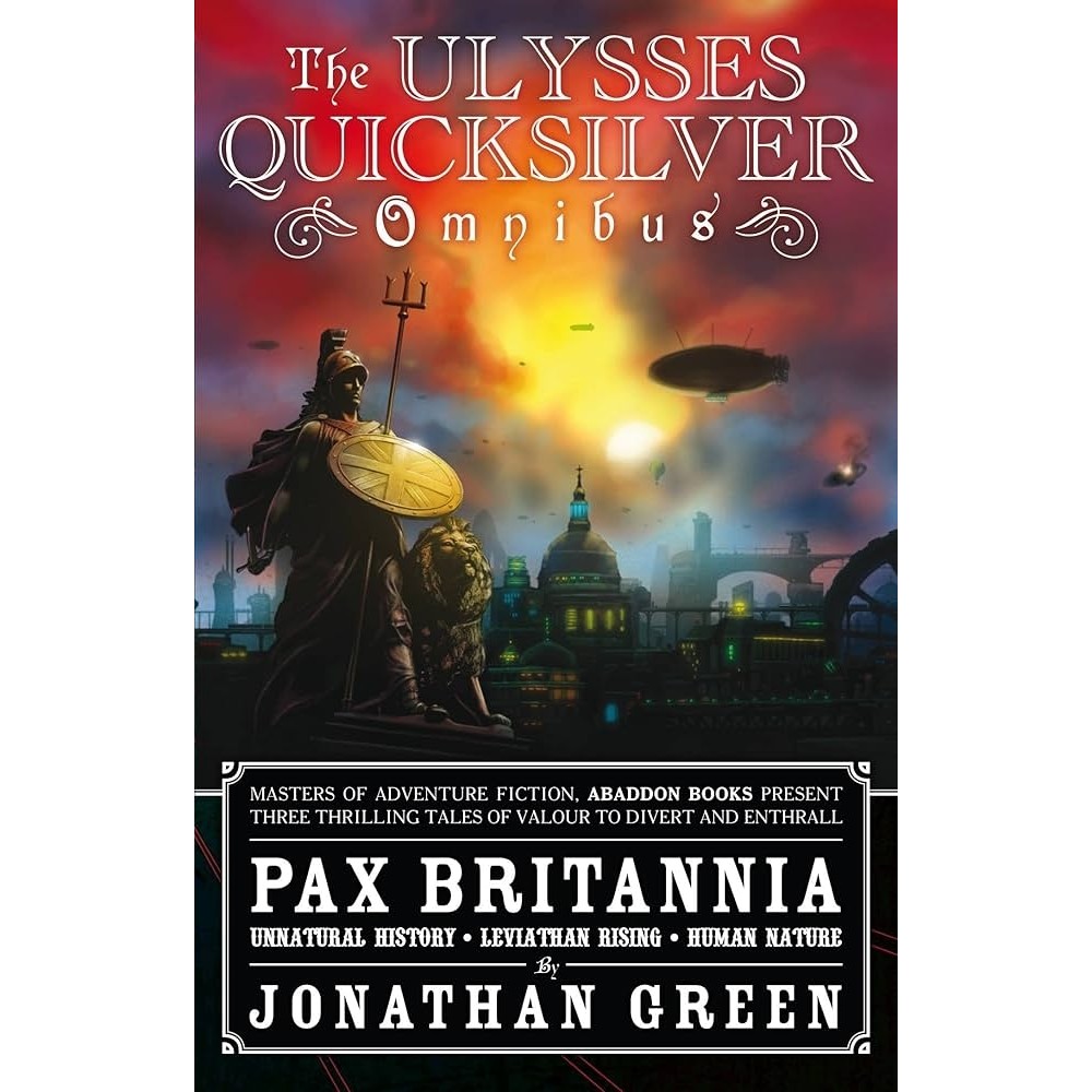 The Ulysses Quicksilver Omnibus autor Jonathan Green