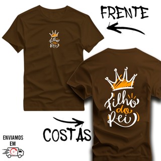 Camiseta Tshirt Camisa Cristã - Unissex Premium ''Filho do Rei' Fé  - 05 em Oferta na Shopee