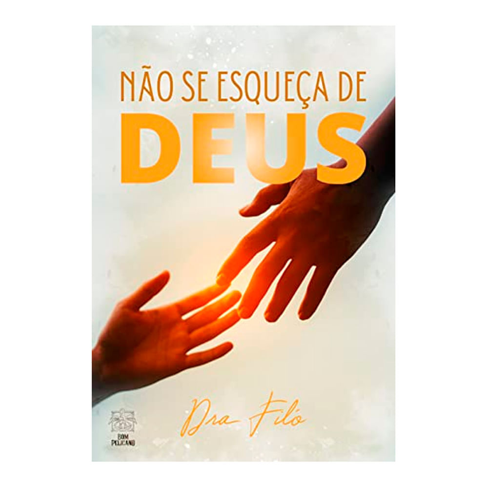 Livro Não se esqueça de Deus Dra. Filó em Oferta na Shopee