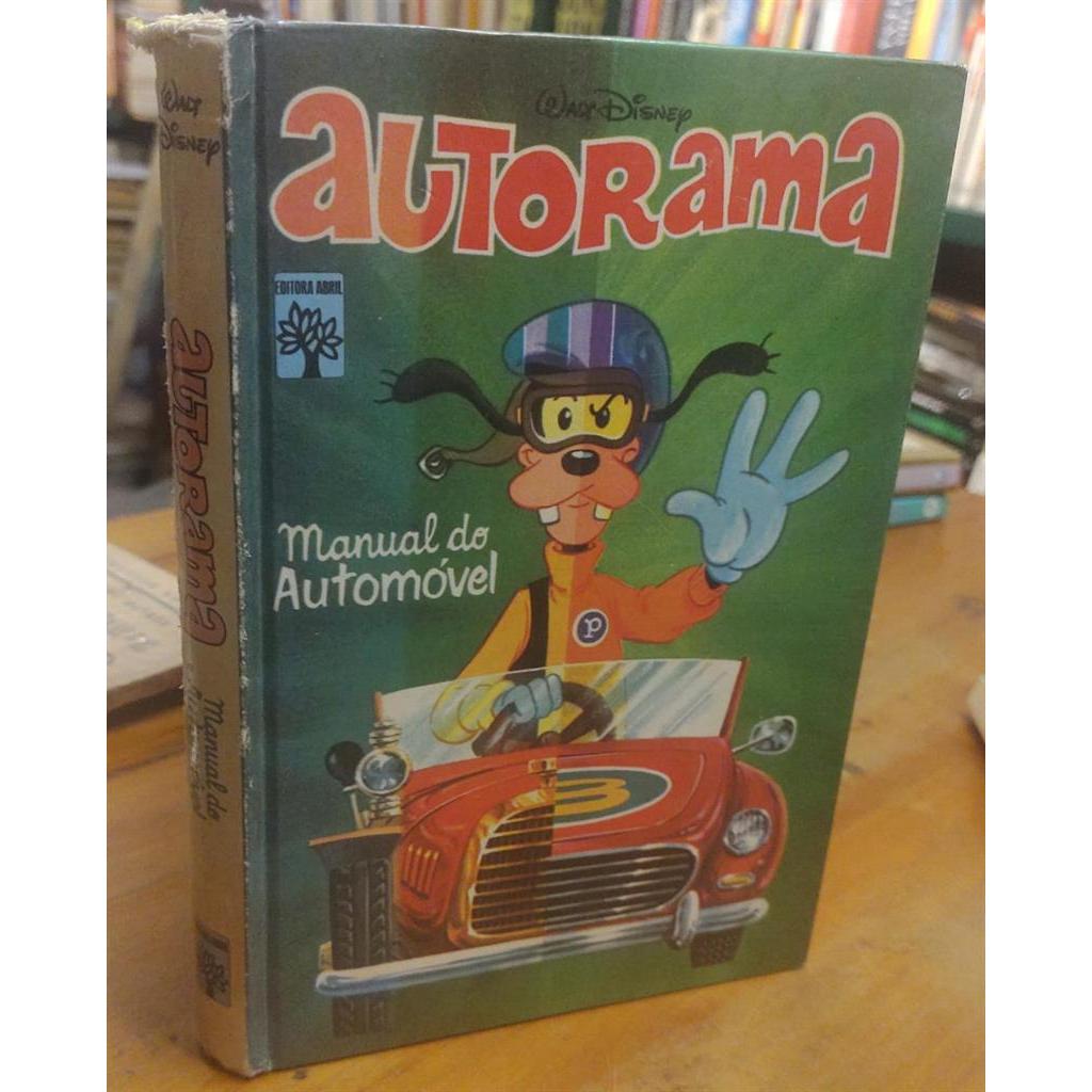 Autorama - Manual do automovél autor Walt Disney