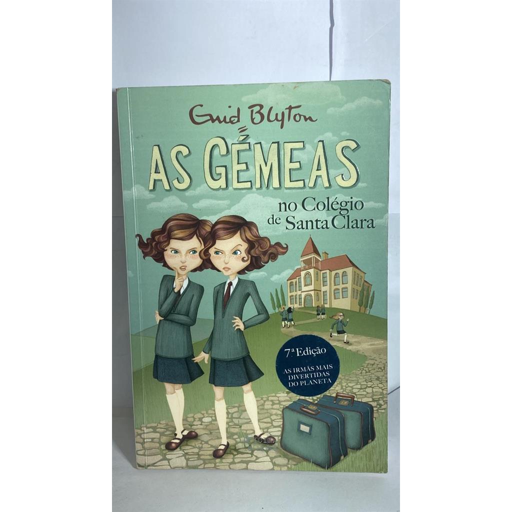 As Gémeas no Colégio de Santa Vol 1 autor Enid Blyton