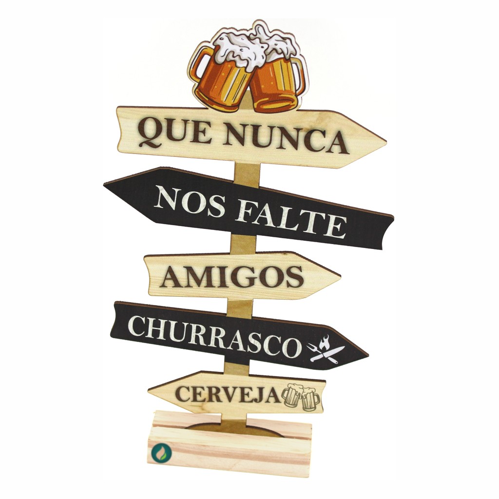 decoração enfeite para mesa - Que nunca nós falte Amigos, churrasco e cerveja - MDF e base de pinos — imagem 2 de 2