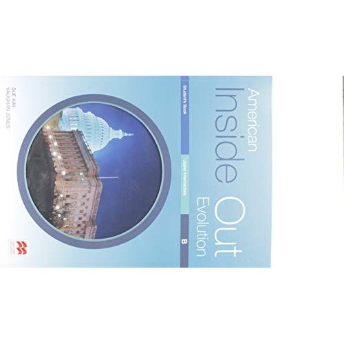 American inside out evolution: upper intermediate - Student's book - B de Sue Kay 7840869