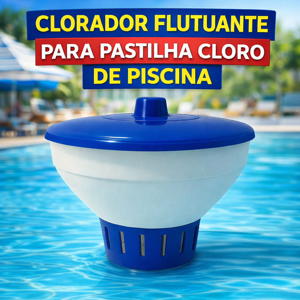 Clorador Flutuante para Pastilha Cloro de Piscina para Limpeza Verão Alta Qualidade Premium Limpar Piscina em Oferta na Shopee