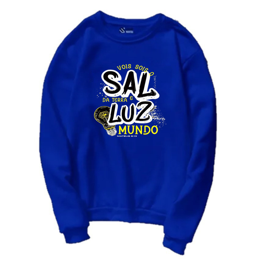 Blusa Moletom Flanelado Estampa Vós Sois O Sal Da Terra E Luz Do Mundo Modelo Novo Ótima Qualidade Sem Capuz