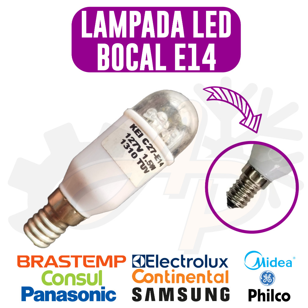 Lâmpada E14 de Led para Geladeira Electrolux/Brastemp/Consul 127v
