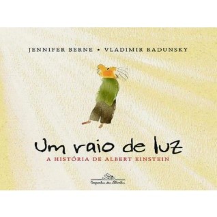 Livro Um Raio de Luz de Jennifer Berne Vladimir Radunsky