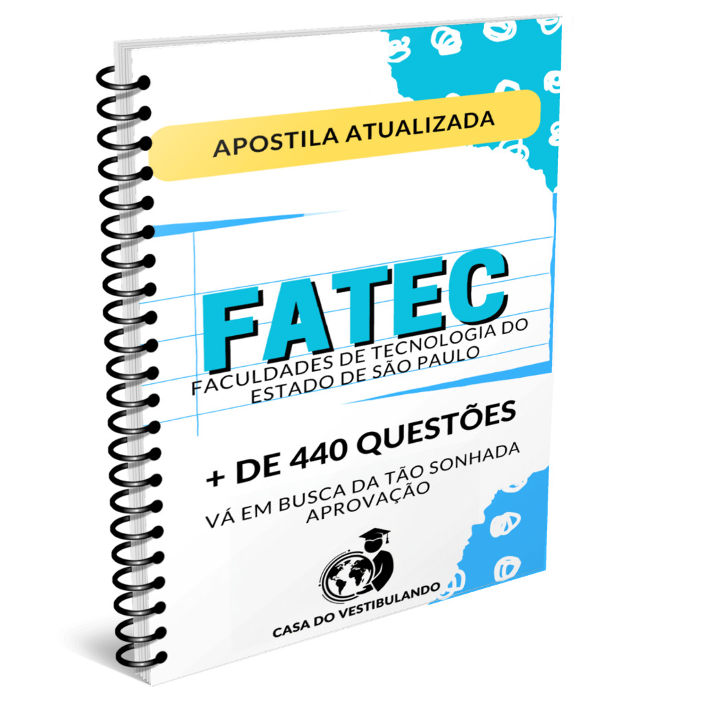 APOSTILA FATEC / VESTIBULAR 2026 + de 440 Questões Oficiais Organizadas + Gabaritos oficiais