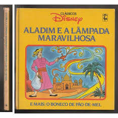 Livro Clássicos Disney Aladim e a Lâmpada Maravilhosa e Mais: O Boneco de Pão-de-Mel de Vários Autores 7830534