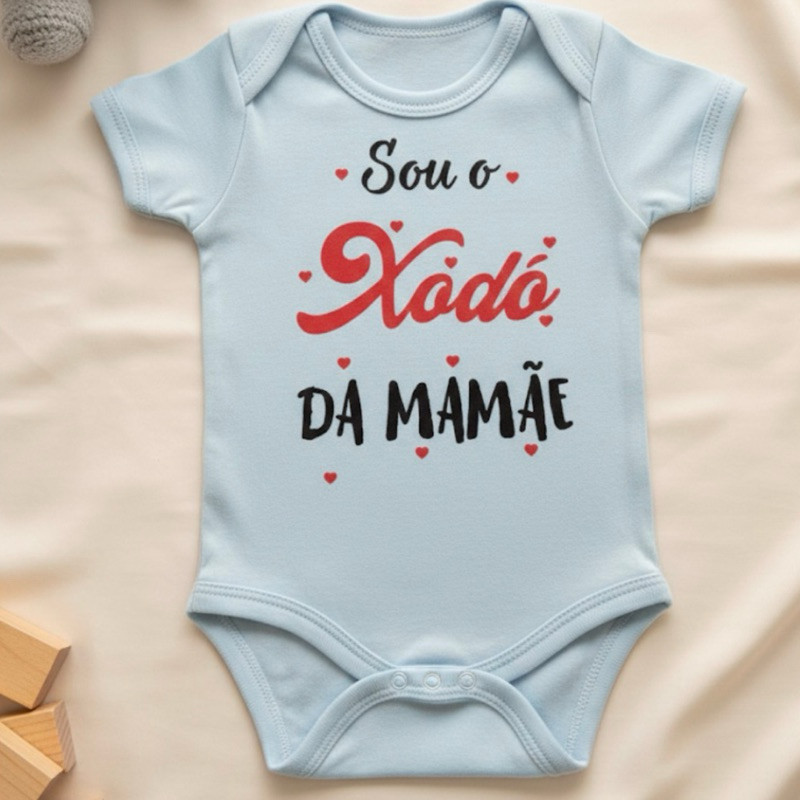 Detalhes do Body temático bebê Frase Sou Xodó da Mamãe presente (RN,P,M,G)