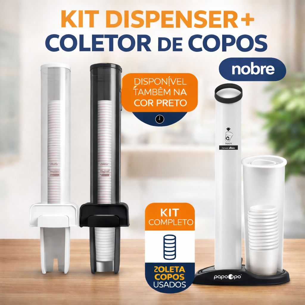 Kit Dispenser de Copos + Coletor de Copos Usados Nobre Porta Copos Descartáveis