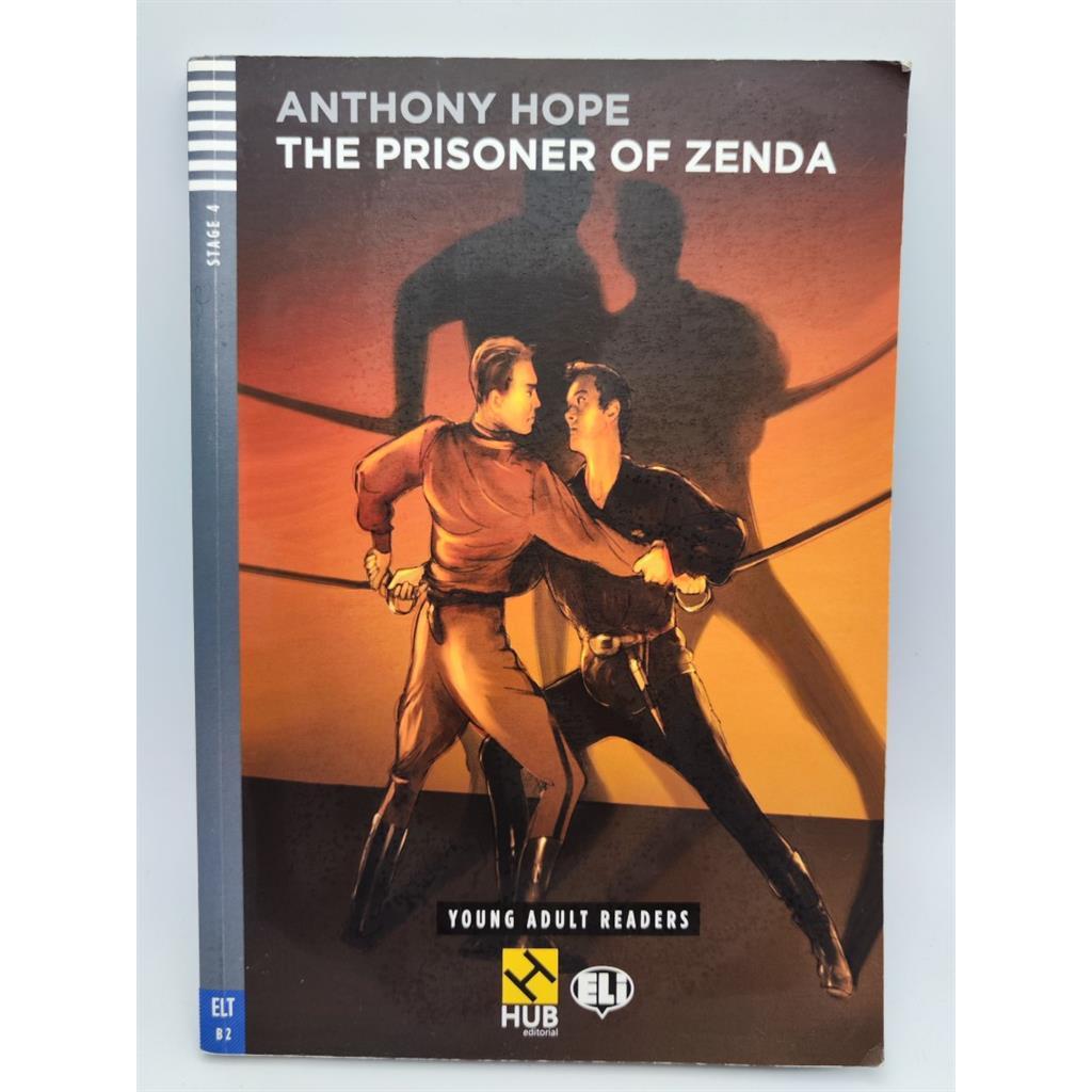 The Prisoner Of Zenda - Stage 4 - Book With Audio Cd autor Anthony Hope