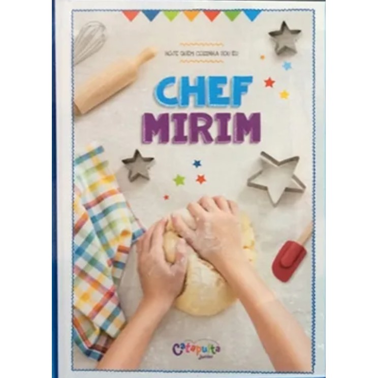 Chef mirim: hoje quem cozinha sou eu autor Pia Fendrik