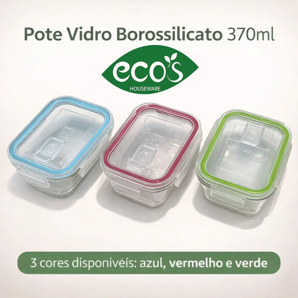 Pote Vidro Borossilicato 370ml Transparente - Eco's / Porta Alimentos Mantimentos Cozinha Resistente