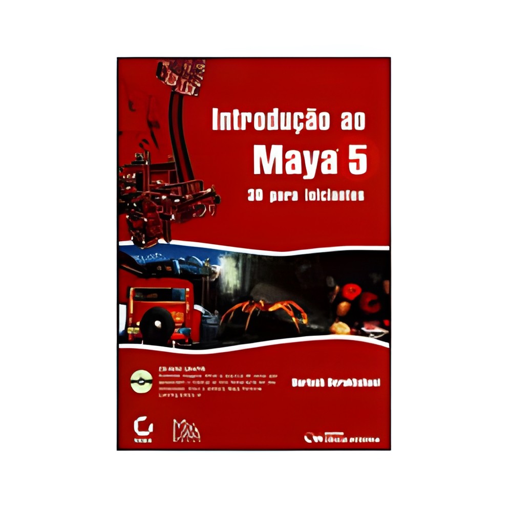 Introdução ao Maya 5: 3d para Iniciantes (sem o Cd-rom) autor Dariush Derakhshani