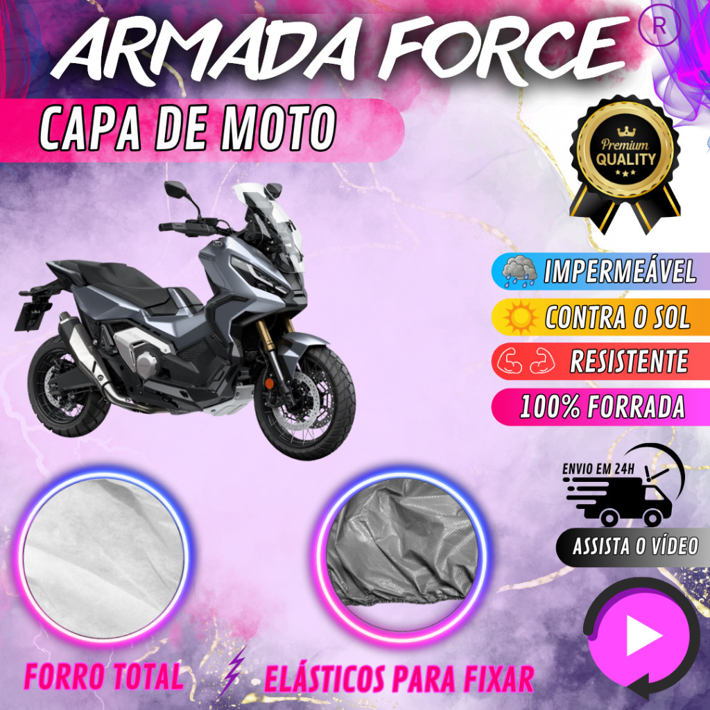 Capa para Cobrir Moto HONDA X-ADV 100% Forrada Forro Total Armada Force 100% Impermeável Forro Total Protege Sol Chuva