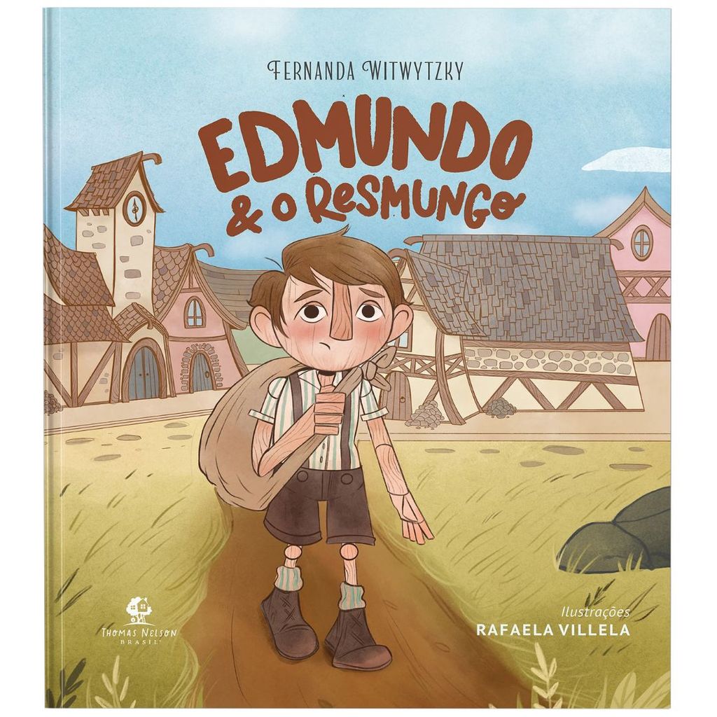 Edmundo e o resmungo | Capa Dura | Fernanda Witwytzky